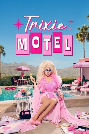 Locandina di Trixie Motel