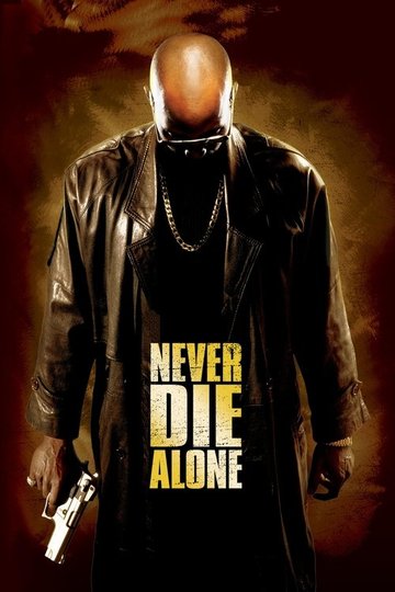 Locandina di Never Die Alone