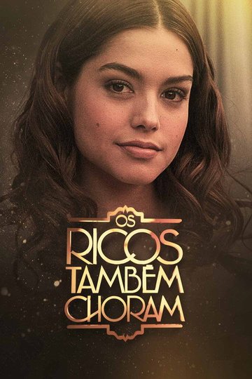 Locandina di Os Ricos Também Choram
