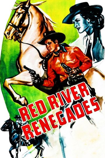 Locandina di Red River Renegades