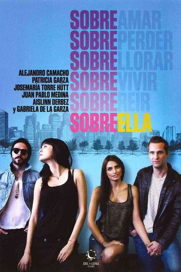 Locandina di Sobre Ella