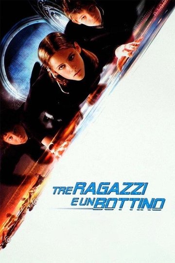 Locandina di Tre ragazzi per un bottino