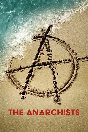 Locandina di The Anarchists