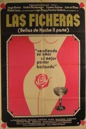 Locandina di Las ficheras: Bellas de noche II parte
