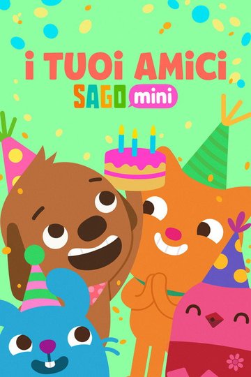 Locandina di I tuoi amici Sago Mini