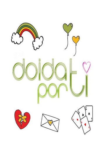 Locandina di Doida por Ti