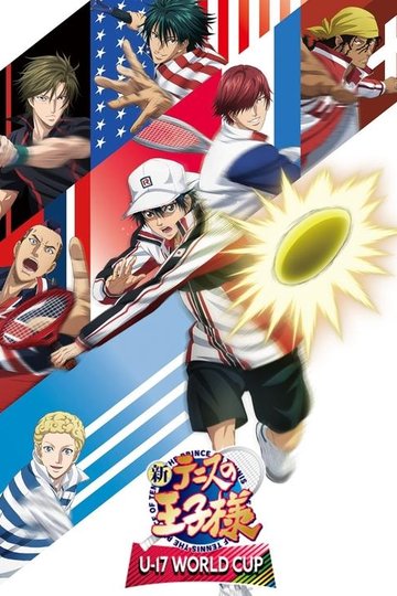 Locandina di 新テニスの王子様 U-17 WORLD CUP
