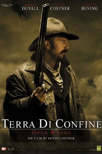 Locandina di Terra di confine - Open Range