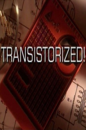 Locandina di Transistorized!