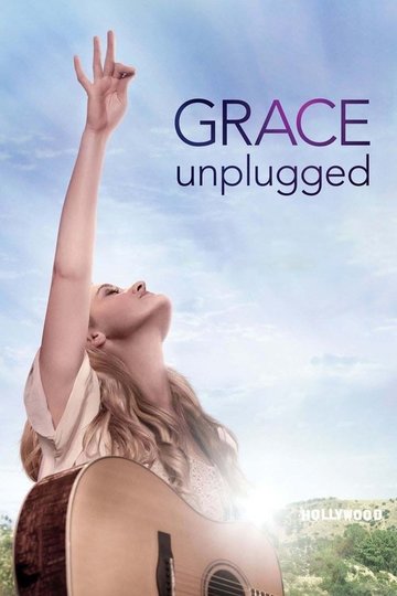 Locandina di Grace Unplugged