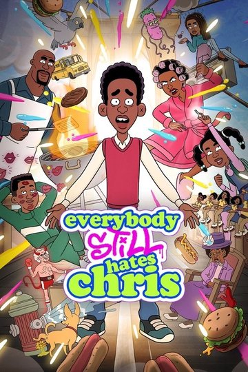Locandina di Everybody Still Hates Chris