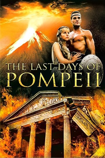 Locandina di The Last Days of Pompeii