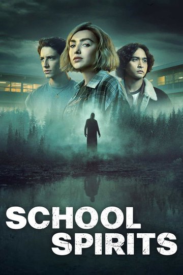 Locandina di School Spirits