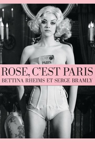 Locandina di Rose, c'est Paris