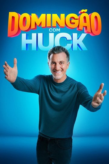 Locandina di Domingão com Huck