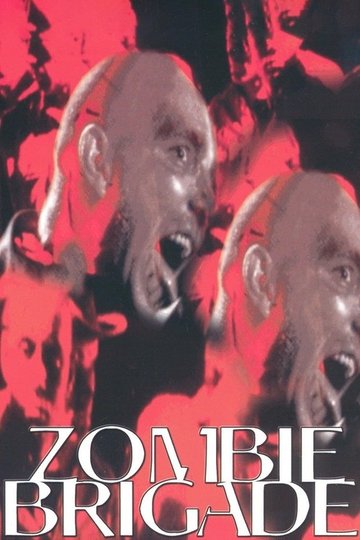 Locandina di Zombie Brigade