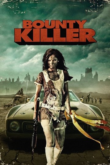 Locandina di Bounty Killer