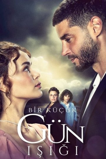 Locandina di Bir Küçük Gün Işığı