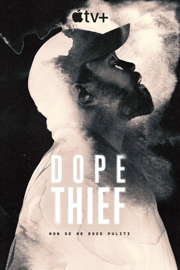 Locandina di Dope Thief