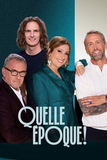 Locandina di Quelle époque !
