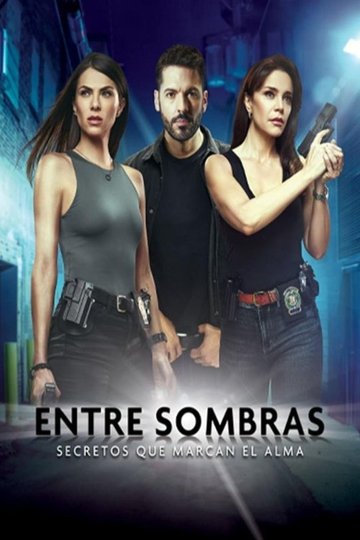 Locandina di Entre Sombras