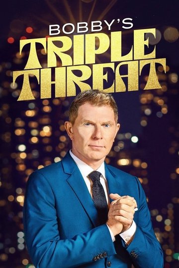 Locandina di Bobby's Triple Threat