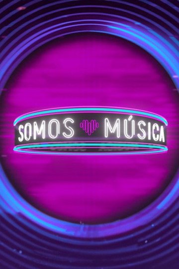 Locandina di Somos Música