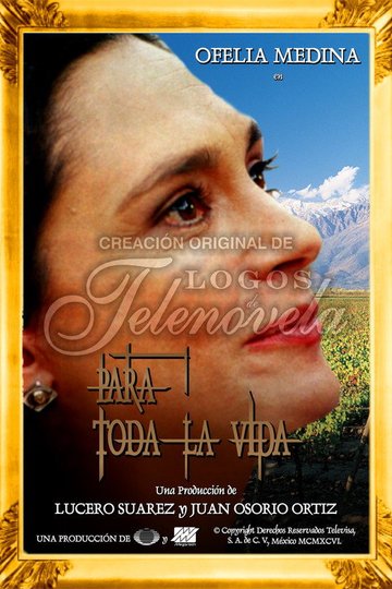 Locandina di Para toda la vida