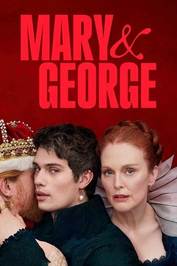Locandina di Mary & George