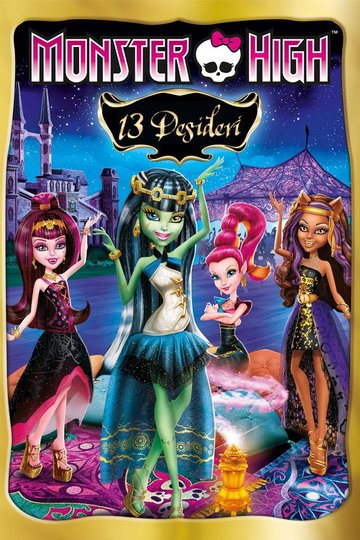 Locandina di Monster High - 13 Desideri