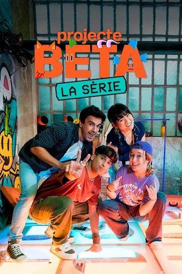 Locandina di Projecte BETA. La sèrie