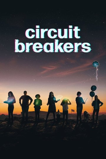 Locandina di Circuit Breakers