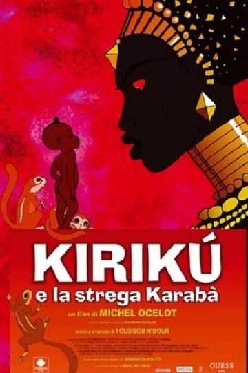Locandina di Kirikù e la strega Karabà