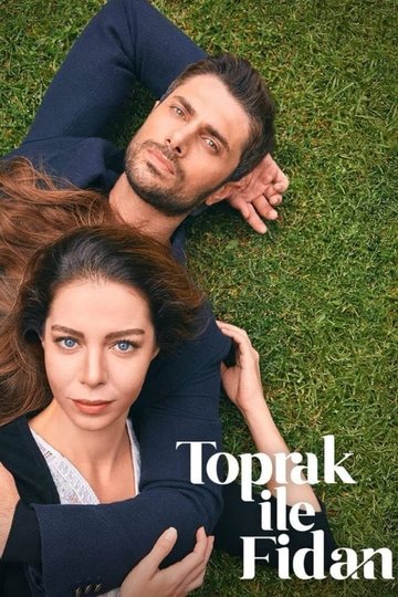 Locandina di Toprak ile Fidan