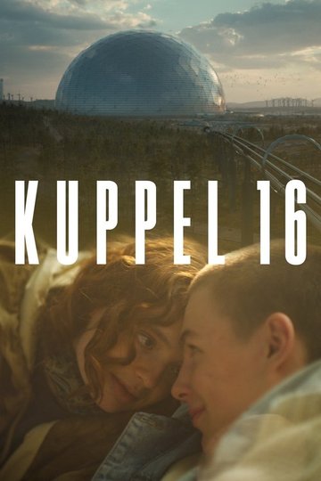 Locandina di Kuppel 16