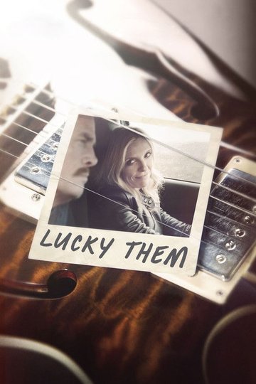 Locandina di Lucky Them