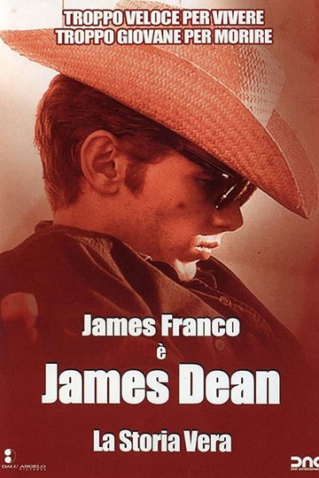Locandina di James Dean - La storia vera