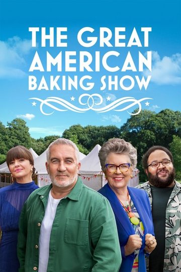 Locandina di The Great American Baking Show