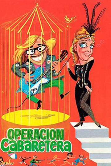 Locandina di Operación cabaretera