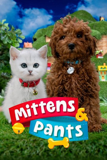 Locandina di Mittens & Pants