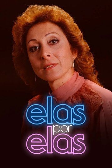 Locandina di Elas por Elas