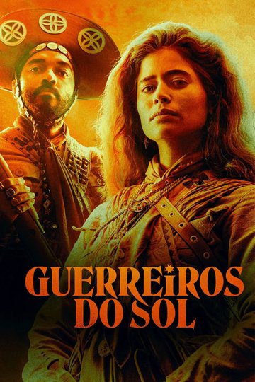 Locandina di Guerreiros do Sol