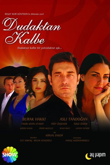 Locandina di Dudaktan Kalbe