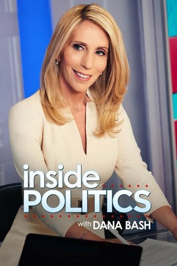 Locandina di Inside Politics with Dana Bash