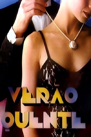 Locandina di Verão Quente