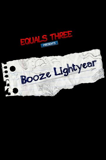 Locandina di Booze Lightyear