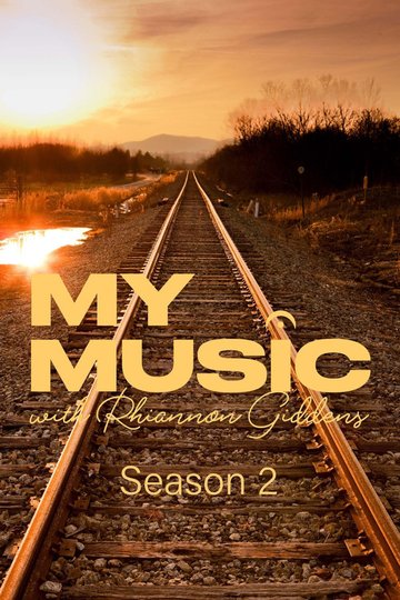 Locandina di My Music with Rhiannon Giddens