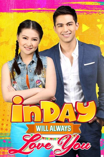 Locandina di Inday Will Always Love You