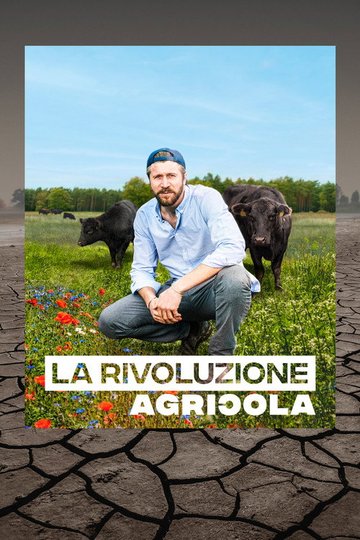 Locandina di La Rivoluzione Agricola