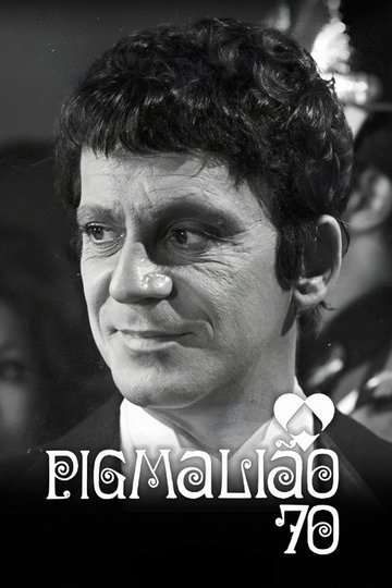 Locandina di Pigmalião 70